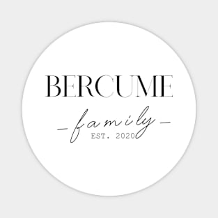 Bercume Family EST. 2020, Surname, Bercume Magnet